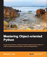 Mastering Object Oriented Python