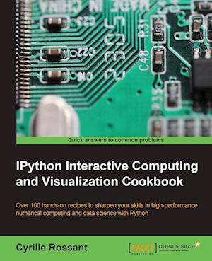 Ipython Interactive Computing and Visualization Cookbook