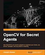 OpenCV for Secret Agents