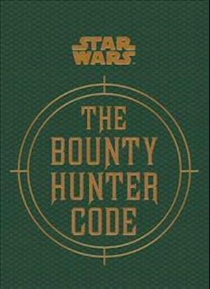 Star Wars - The Bounty Hunter Code