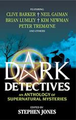 Dark Detectives: An Anthology of Supernatural Mysteries