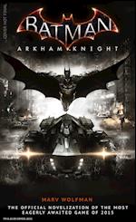 Batman Arkham Knight: The Official Novelization