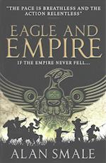 Eagle and Empire (The Hesperian Trilogy #3)