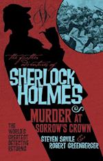 Further Adventures of Sherlock Holmes - Murder at Sorrow's Crown