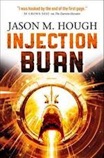 Injection Burn