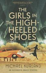 The Girls in the High-Heeled Shoes