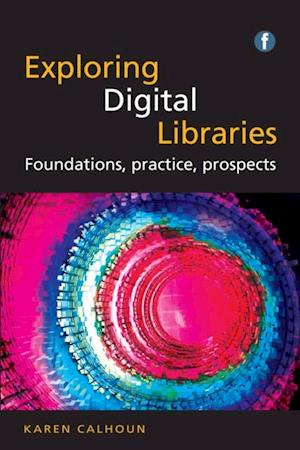 Exploring Digital Libraries