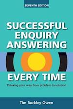 Successful Enquiry Answering Every Time