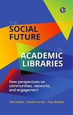 Social Future of Academic Libraries