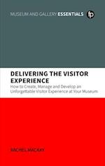 Delivering the Visitor Experience