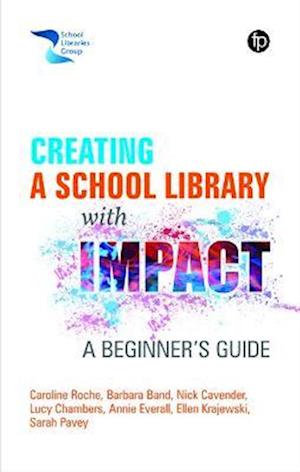 Creating a School Library with Impact