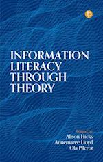 Information Literacy Through Theory