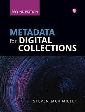 Metadata for Digital Collections [Ed. 2]