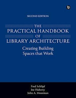 The Practical Handbook of Library Architecture