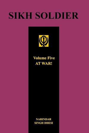 Sikh Soldier - At War!volume 5