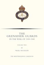 Grenadier Guards in the War of 1939-1945 Volume Two