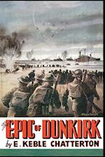 The Epic of Dunkirk