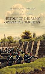 HISTORY OF THE ARMY ORDNANCE SERVICES Three Volume Compilation
