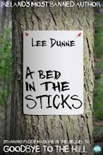 Bed in the Sticks