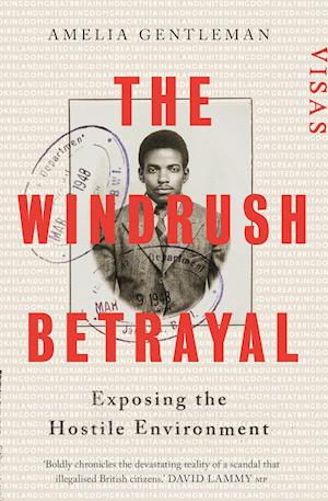 The Windrush Betrayal