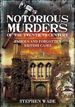 Notorious Murders of the Twentieth Century