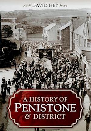 History of Penistone and District