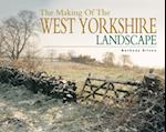 Making of the West Yorkshire Landscape