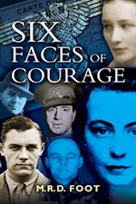 Six Faces of Courage