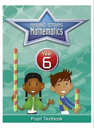 Rising Stars Mathematics Year 6 Textbook