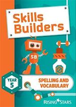Skills Builders Spelling and Vocabulary Year 5 Pupil Book new edition