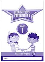 Rising Stars Mathematics Year 1 Practice Book A
