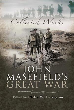 John Masefield's Great War