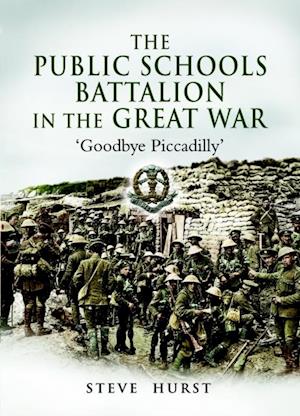 Public Schools Battalion in the Great War