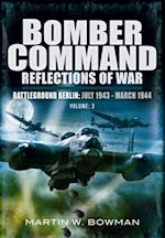 Bomber Command: Reflections of War, Volume 3