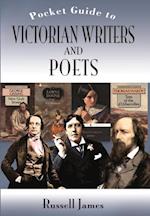 Pocket Guide to Victorian Writers and Poets