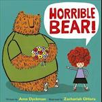 Horrible Bear!