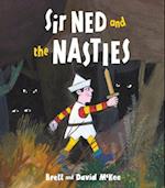 Sir Ned and the Nasties