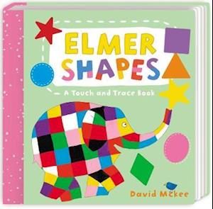 Elmer Shapes: A Touch and Trace Book