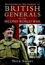 Biographical Dictionary of British Generals of the Second World War