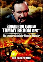 Squadron Leader Tommy Broom DFC**