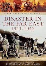 Disaster in the Far East 1940-1942