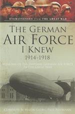 The German Airforce I Knew 1914-1918