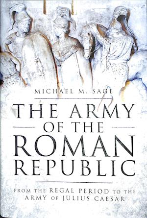 The Army of the Roman Republic