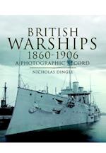 British Warships, 1860-1906