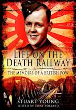 Life on the Death Railway