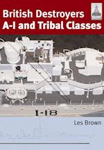 British Destroyers A-I and Tribal Classes