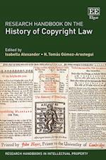 Research Handbook on the History of Copyright Law