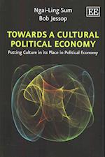 Towards a Cultural Political Economy