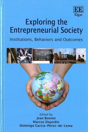 Exploring the Entrepreneurial Society