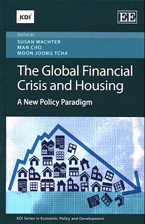 The Global Financial Crisis and Housing